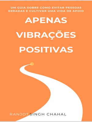 cover image of Apenas Vibrações Positivas